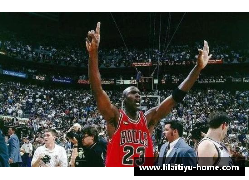 利来体育追溯乔丹在NBA征战岁月，回顾传奇篇章 - 副本
